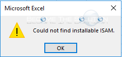 Microsoft Excel Could Not Find Installable Isam