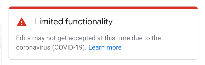 Google Business Manager Limited Functionality Covid 19
