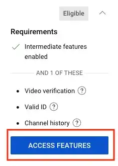 Youtube Advanced Features Access Features Button